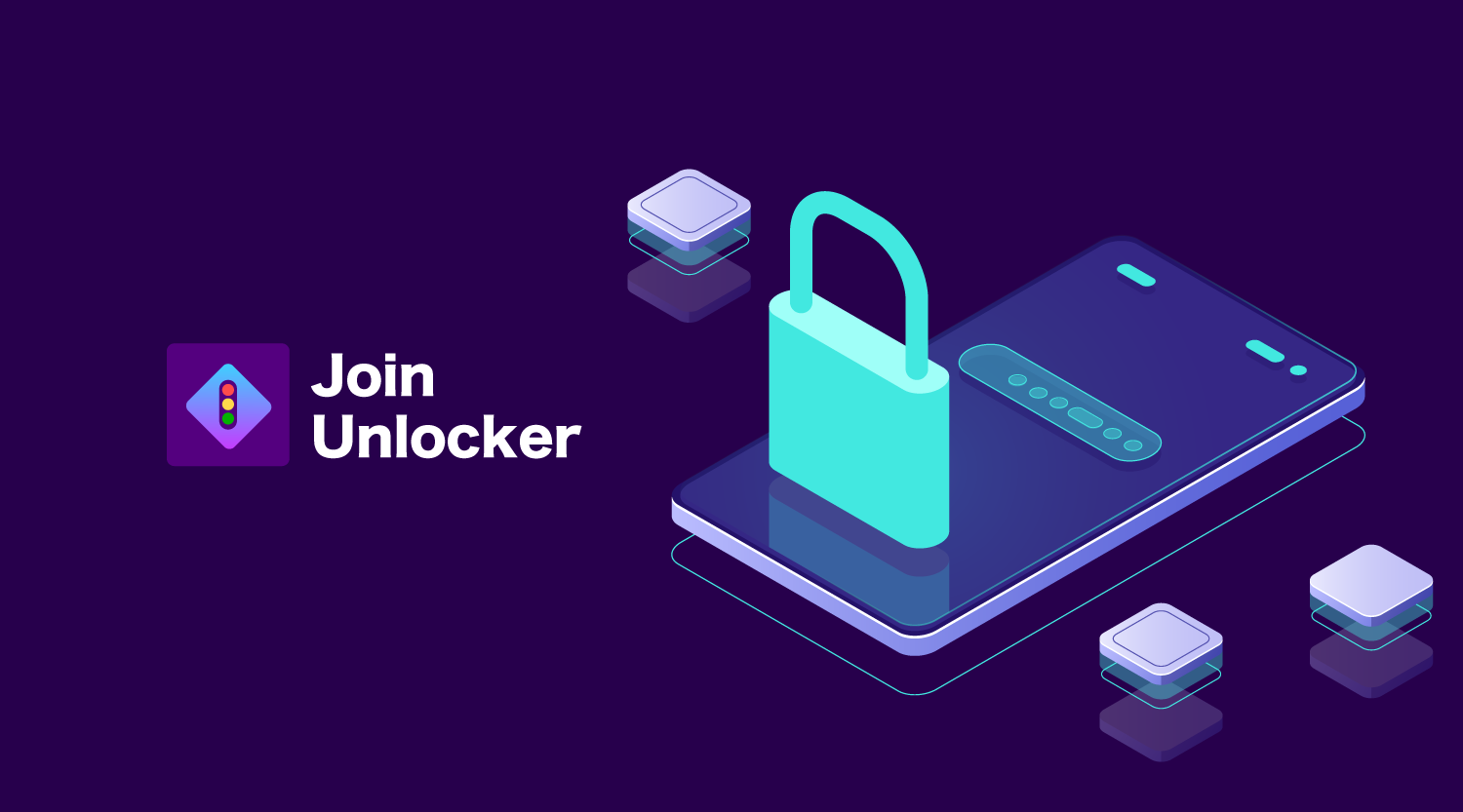 Join Unlocker